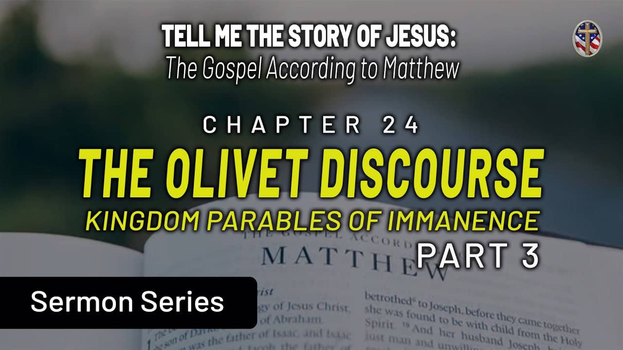 Image related to Matthew 24 Olivet Discourse sermon series.